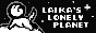 Button. Pixel art of Laika the dog. Lettering: "LAIKAS LONELY PLANET"