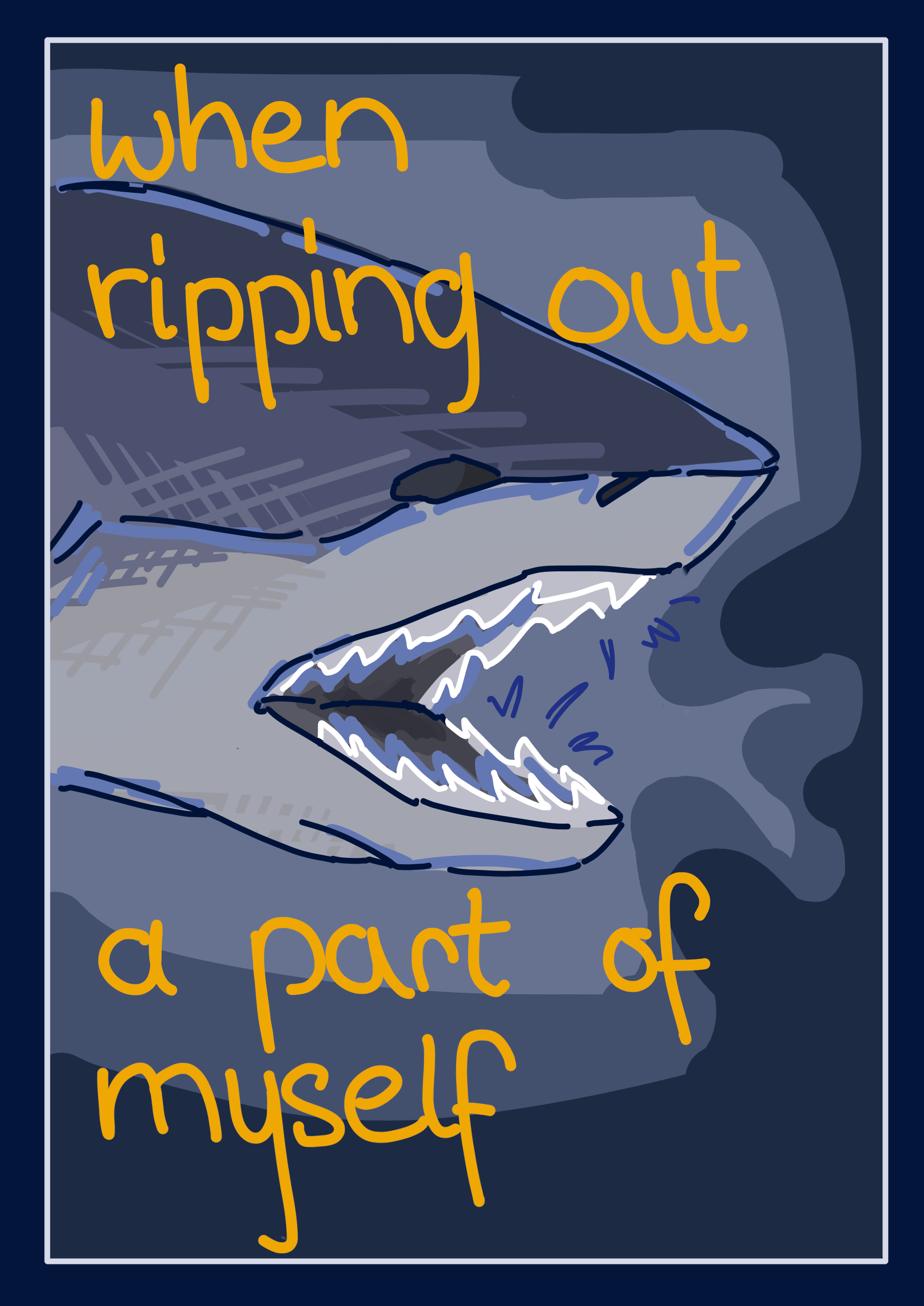 Page five: A sixgill bluntnose shark baring its teeth, ready to put them to use, in front of the dark blue see. Text reads: when ripping out a part of myself.